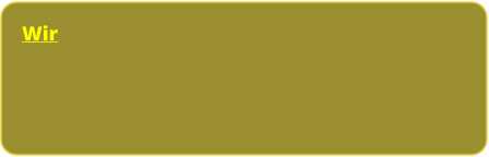 Wir